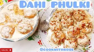 DAHI PHULKI RECIPE-@COOKWITHROSE24
