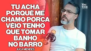 TU ACHA PORQUÊ ME CHAMO PORCA VÉIO TENHO QUE TOMAR BANHO NO BARRO - JUCA MENDES