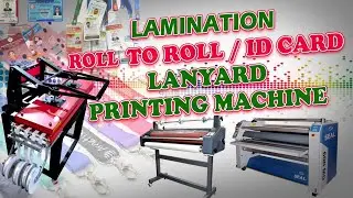 Lamination Roll to Roll, ID Card & Lanyard Printing Machine for Sale