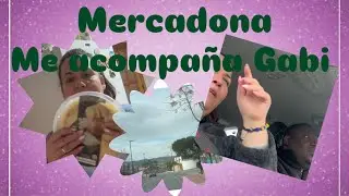 🍀Gabi y yo vamos a comprar a Mercadona, con precios 🦋