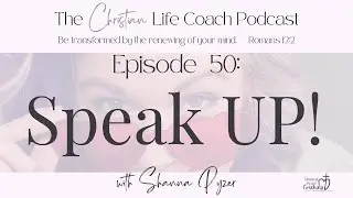 Speaking Up as Self-Care | Christian Life Coaching for Emotional Maturity and Clarity