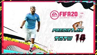 FIFA 20: Predictions Team of the Week # 18 TOTW