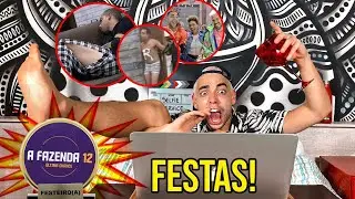 ANALISANDO AS FESTAS E OS AFTERS DA FAZENDA!