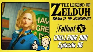 No Repair, No Craft, No Upgrades, YES FUN - Part 06 - Fallout 76 Challenge Run