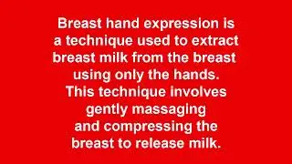 Breastmilk Hand Expression New Mothers Educational Content