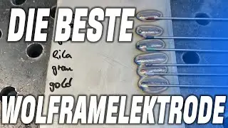 verschiedene Wolframelektroden vergleichen und Edelstahlstahl Schweißen