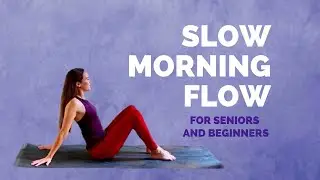 MORNING YOGA FOR SENIORS - 10 Min to Ease into Your Day Slowly