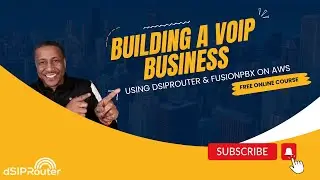 Создание VoIP-бизнеса с использованием dSIPRouter и FusionPBX
