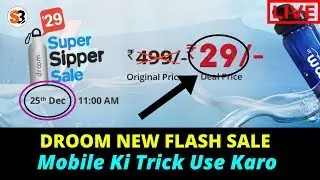 Droom Rs29 New Super Sipper Bottle FLASH SALE [Live Ordering]