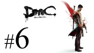 DmC: Devil May Cry (ITA) - Missione 6 - Boss Succube