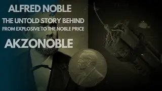 Alfred Noble-From Explosive To The World Noble Price