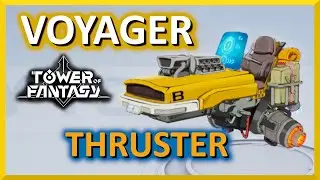 Voyager Thruster - Tower of Fantasy