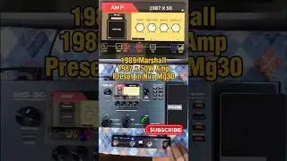 1989 Marshall 1977 x 50W Amp Preset in Nux Mg30 #effectspedals #amplifier #guitareffects #marshall