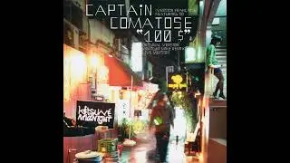 Captain Comatose - 100 $ (Midnight Mike Remix)