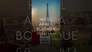 HOTEL AMBRA BOUTIQUE CONSTANTA, OFERTE HOTEL AMBRA BOUTIQUE CONSTANTA, PROMOTII HOTEL CONSTANTA