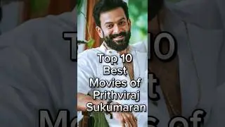 Top 10 Best Movies Of Prithviraj Sukumaran #top_ #top10 #prithvirajsukumaran #movie