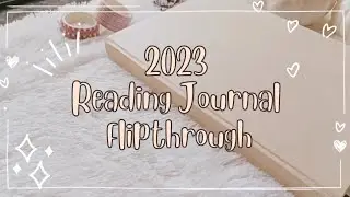 complete flip-through of my 2023 reading journal | +20 spreads - tracker, tbr, new releases