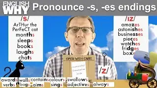 English WHY - s z or iz endings