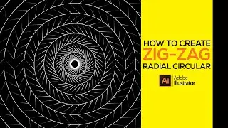 Zig Zag Radial Circular in Adobe illustrator Tutorial