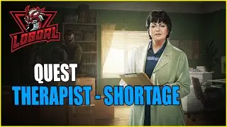 Therapist Shortage - Guide | 12.9 - Escape From Tarkov