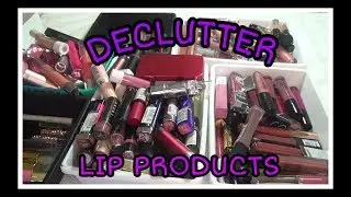 DECLUTTER / MAKEUP COLLECTION l  Part 3 l Lip Gloss
