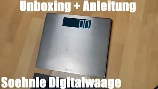 Soehnle Style Sense Safe 300 Personen Digitalwaage mit extragro&szlig;er LCD-Anzeige unboxing & Anleitung