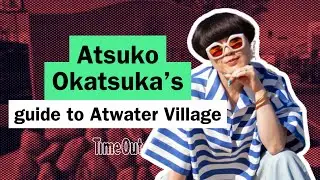 Comedian Atsuko Okatsuka's Favorite Spots in Atwater Village, Los Angeles | Neighborhood Tour