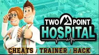 Two Point Hospital Cheats