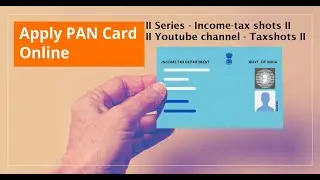II Taxshots II Series - Income-tax Shots II How to apply E-PAN in 10 minutes II #tax June 20, 2021