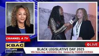 KBAC Black Legislative Day 2025 Featuring WA State Rep  NATASHA HILL Hosted By THANDI CHIRWA