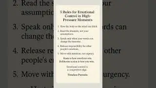 5 Rules for Emotional Control in High Pressure Moments