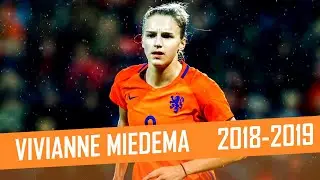 Vivianne Miedema | Season 2018-2019 Highlights