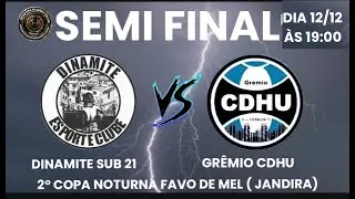 DINAMITE SUB 21  X   GR&Ecirc;MIO CDHU