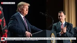 🇺🇸 President Donald Trump Delivers Remarks at the National Prayer Breakfast in Washington, DC [LIVE]