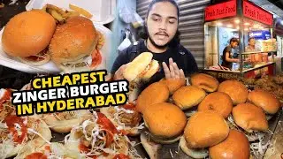 Tasty Cheap Zinger Burger In Town | Food Vlog Hyderabad | Street Food PK.