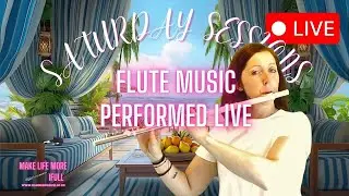 🔴 LIVE | Flute Music Livestream with Claire Holdich