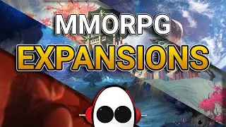 So Many MMO Expansions! | 2020/2021