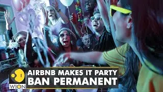 WION Fineprint | Airbnb changes official policy to ban house parties
