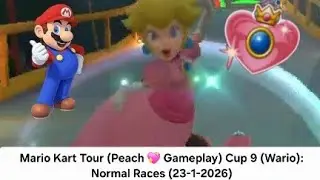 Mario Kart Tour (Peach 💖 Gameplay) Cup 9 (Wario): Normal Races (23-1-2026)