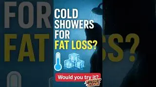 Cold Showers for Fat Loss? The Truth About Burning Fat with Cold Exposure