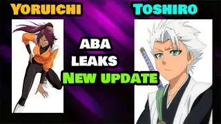 Toshiro and Yoruichi Leaks | New ABA Update | Anime Battle Arena
