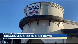 Drago's Seafood Restaurant closing in Lafayette