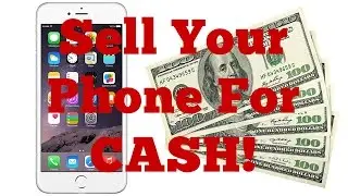 Sell Your Used Cell Phone Online For Cash