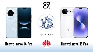 Huawei nova 14 Pro VS Huawei nova 15 Pro