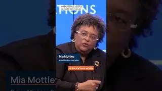 Mia Mottley's message to the 'northern world': 'We must do better'