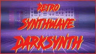 How To make DarkSynth (SynthWave/RetroWave) FL Studio FREE flp. Project Downalod