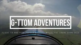 Tatenhill (EGBM) to and from Popham (EGHP) for the Microlight Trade Show 2023