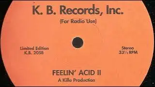 Killa Productions - Untitled B2  - Feelin' Acid II EP - K.B. - Records Inc - KB 205