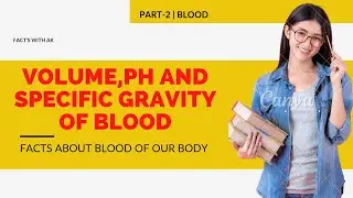 Volume ll ph ll and specific gravity of blood