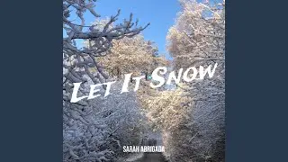 Let It Snow